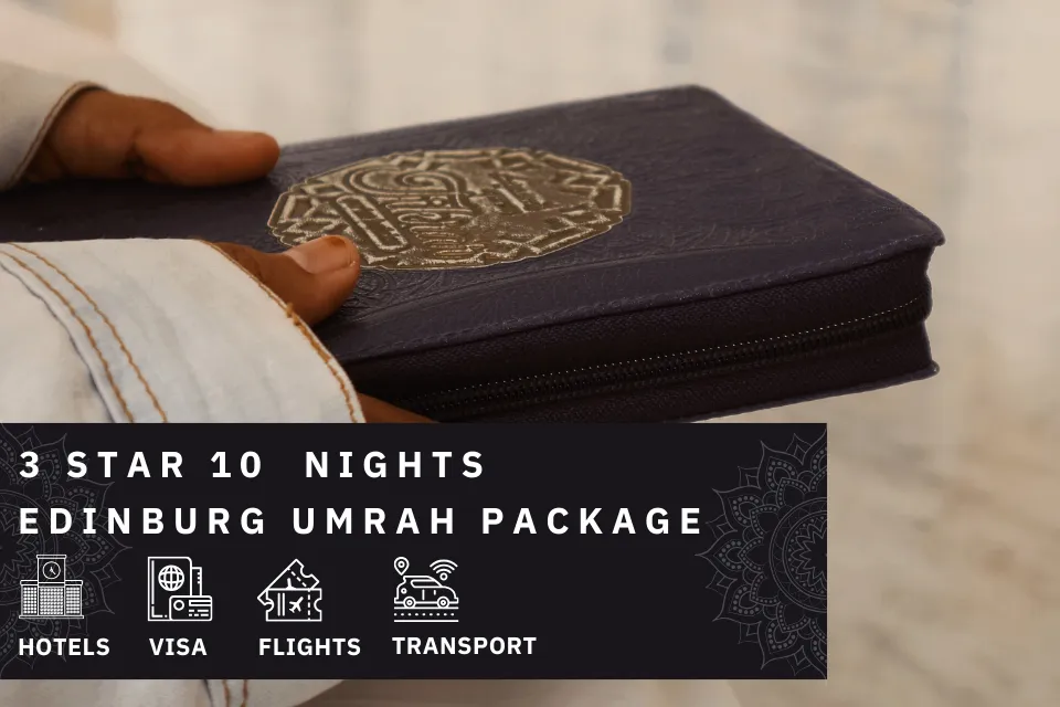 10 Nights 3 Star Edinburgh Umrah Package