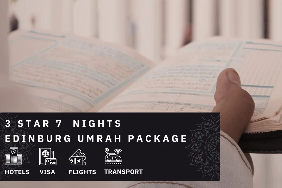 7 Nights 3 Star Edinburgh Umrah Package